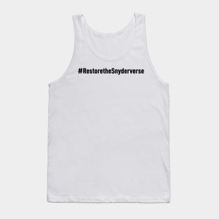 Restore the Snyderverse (Black) Tank Top